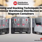 Palletising and Stacking Techniques: How to Optimise Warehouse Distribution with Magnum Containers